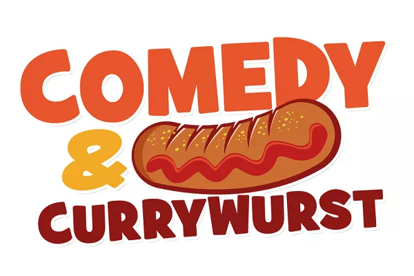 Comedy & Currywurst - 17.04.2024